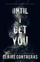 Until I Get You (Fairview Hockey) cover image
