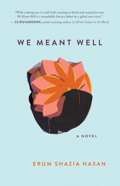 We Meant Well: A Novel cover image