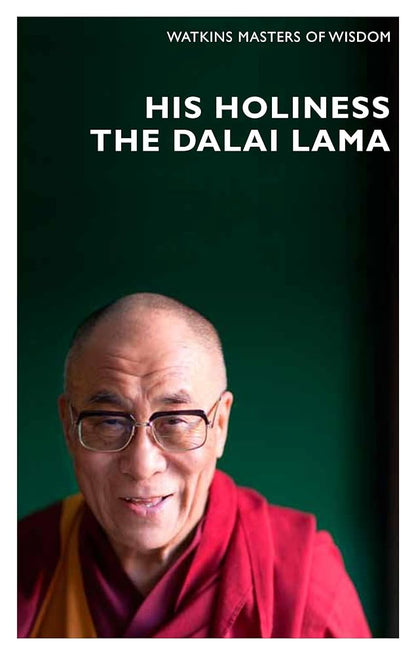 His Holiness the Dalai Lama: Infinite Compassion for an Imperfect World (Masters of Wisdom) cover image