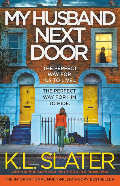 My Husband Next Door: A totally gripping psychological thriller with a heart-pounding twist cover image