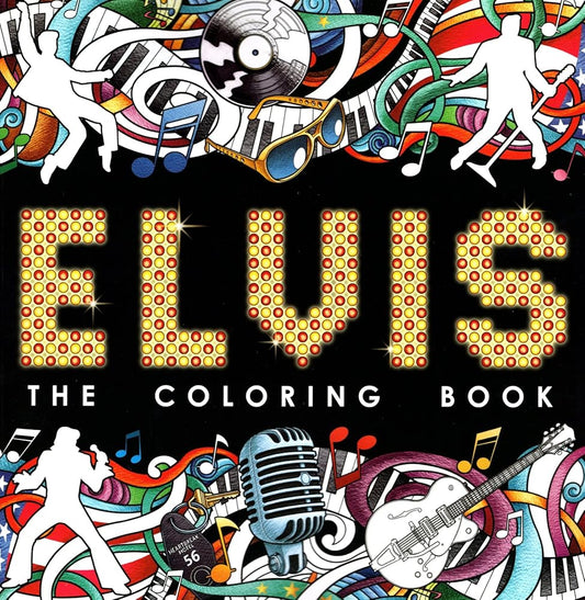 Elvis - The Coloring Book for Adults cover image