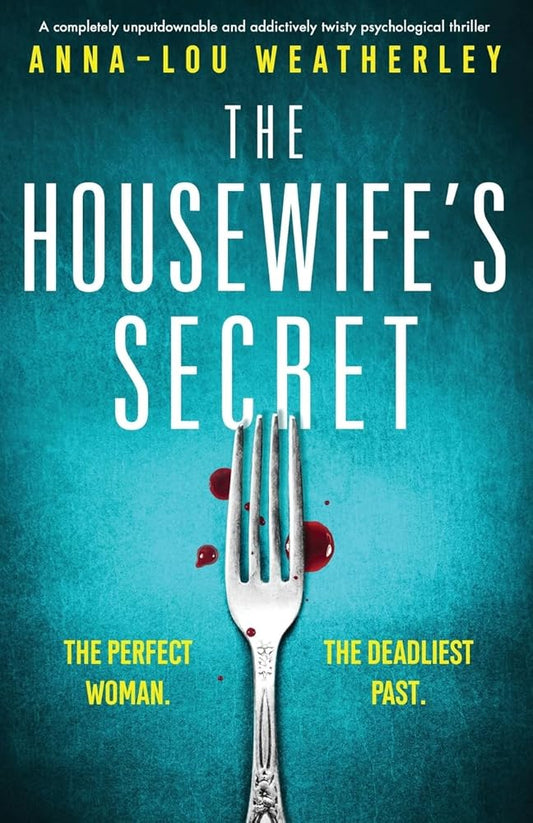 The Housewife's Secret: A completely unputdownable and addictively twisty psychological thriller (Detective Dan Riley) cover image