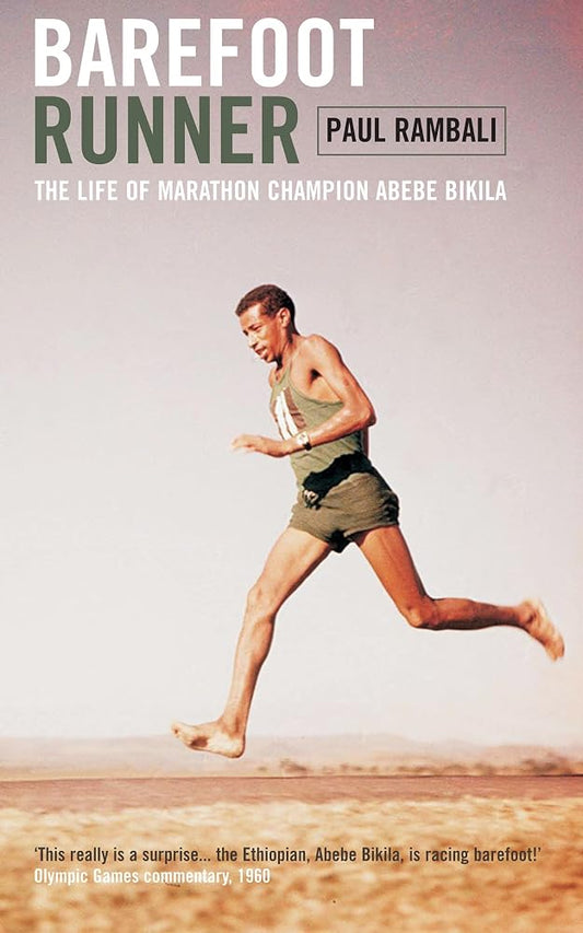 Barefoot Runner: The Life of Marathon Champion Abebe Bikila cover image