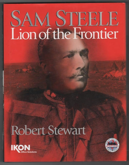 Sam Steele: Lion of the Frontier cover image