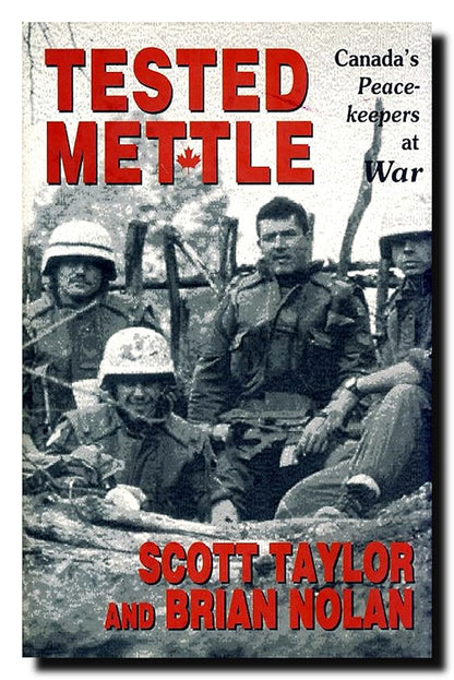Tested Mettle: Canada's Peacekeepers at War cover image