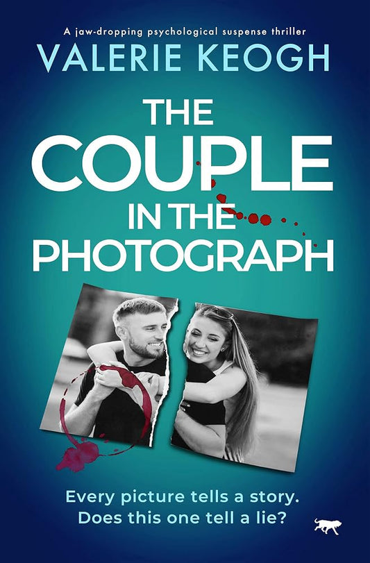 The Couple in the Photograph: a jaw-dropping psychological thriller cover image