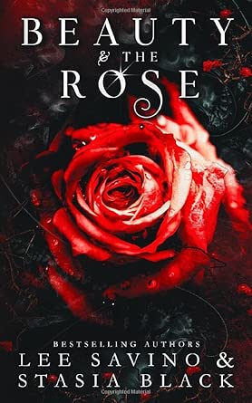 Beauty and the Rose: a Dark Romance cover image
