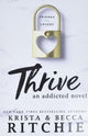 Thrive: An Addicted Novel cover image