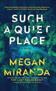 Such a Quiet Place: A Novel cover image