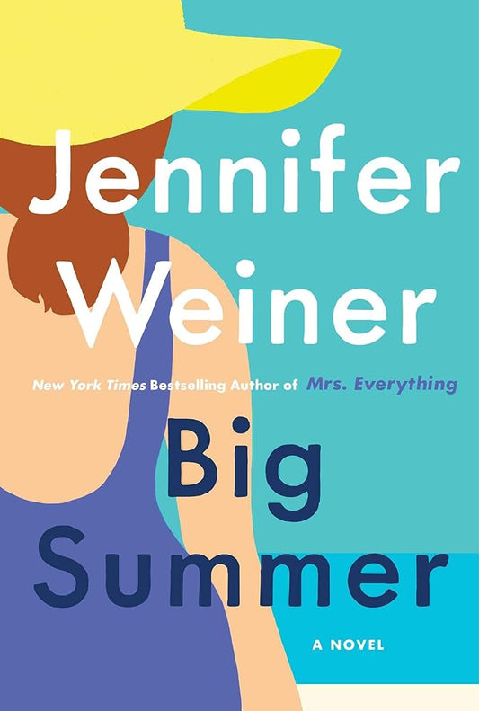Jennifer Weiner Big Summer cover image