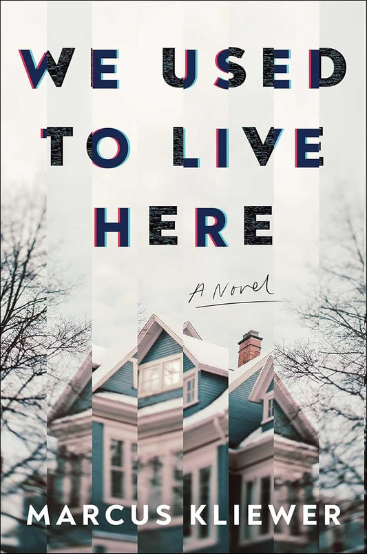 We Used to Live Here: A Novel cover image