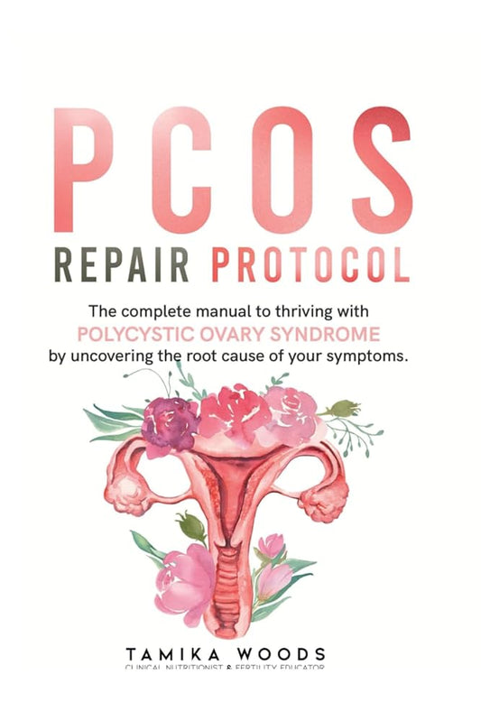 PCOS Repair Protocol: The Complete Manual To Thriving With Polycystic Ovary Syndrome By Uncovering The Root Cause Of Your Symptoms cover image