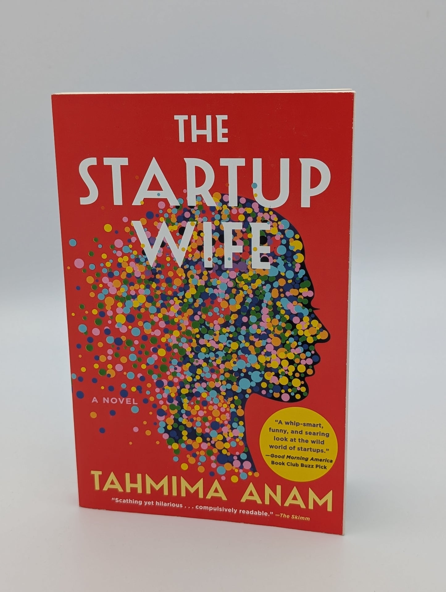 The Startup Wife: A Novel (A Modern Love Story)