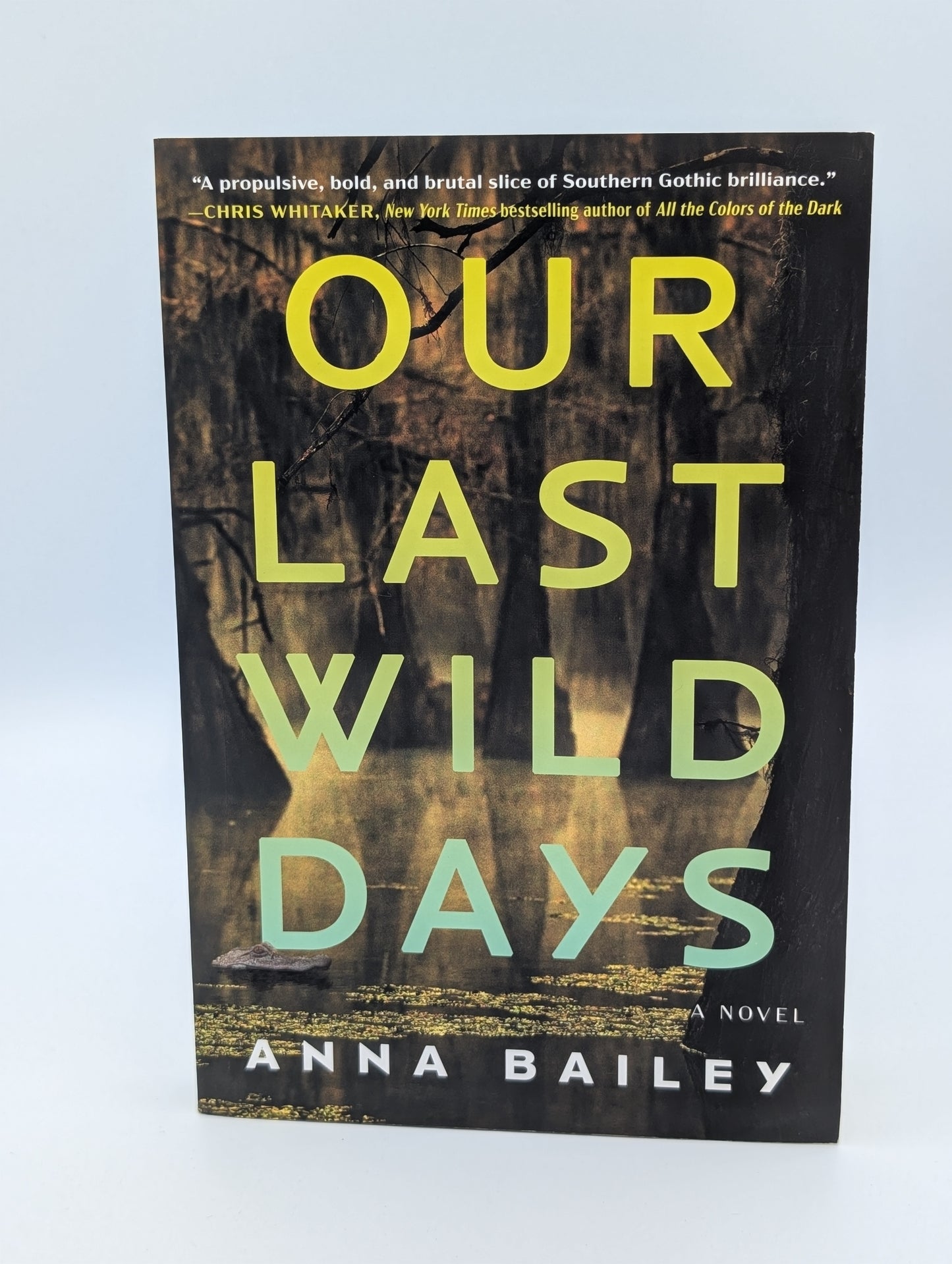 Our Last Wild Days