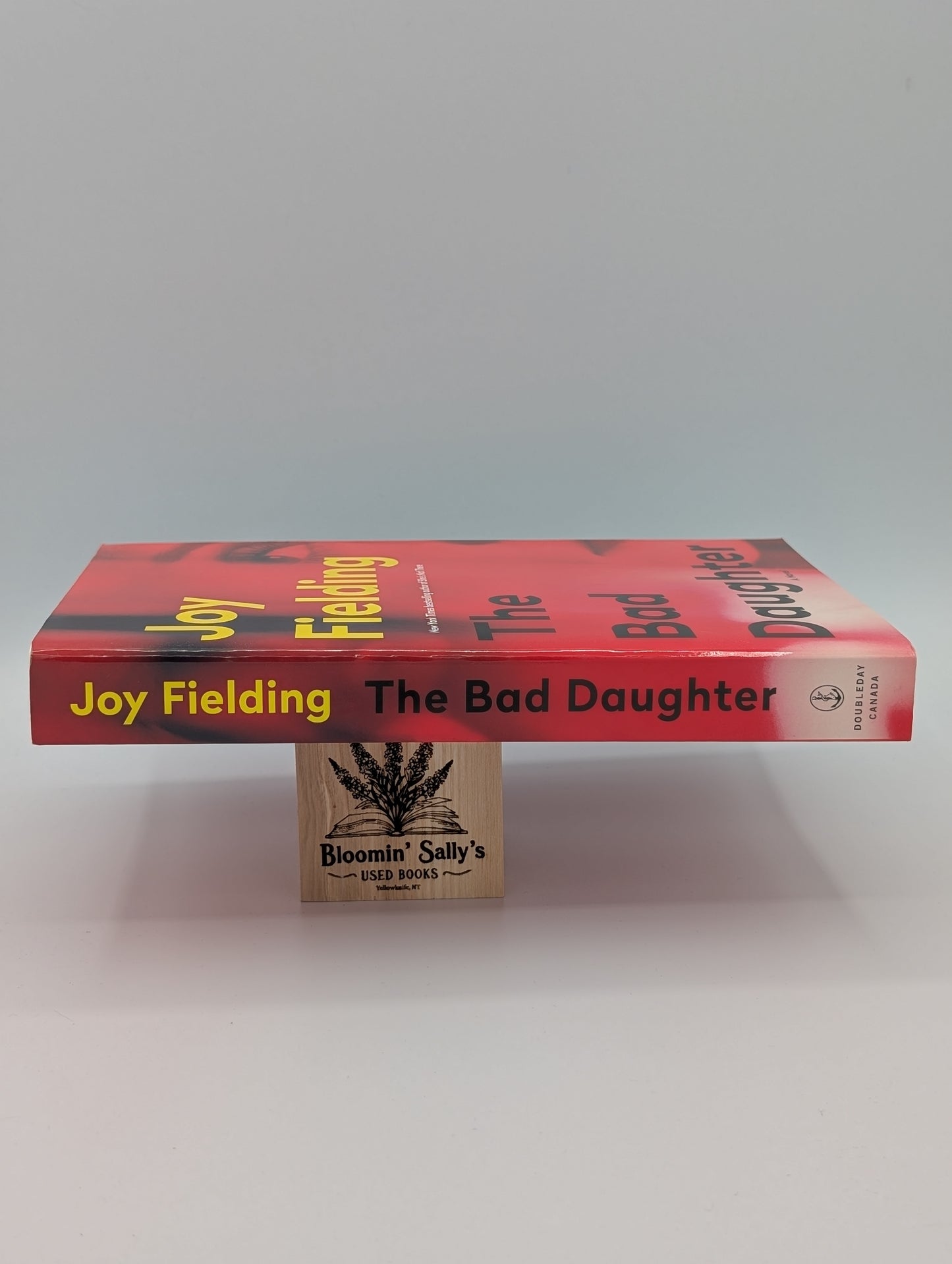 The Bad Daughter: A Novel