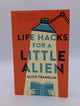 Astuces de vie pour un petit extraterrestre