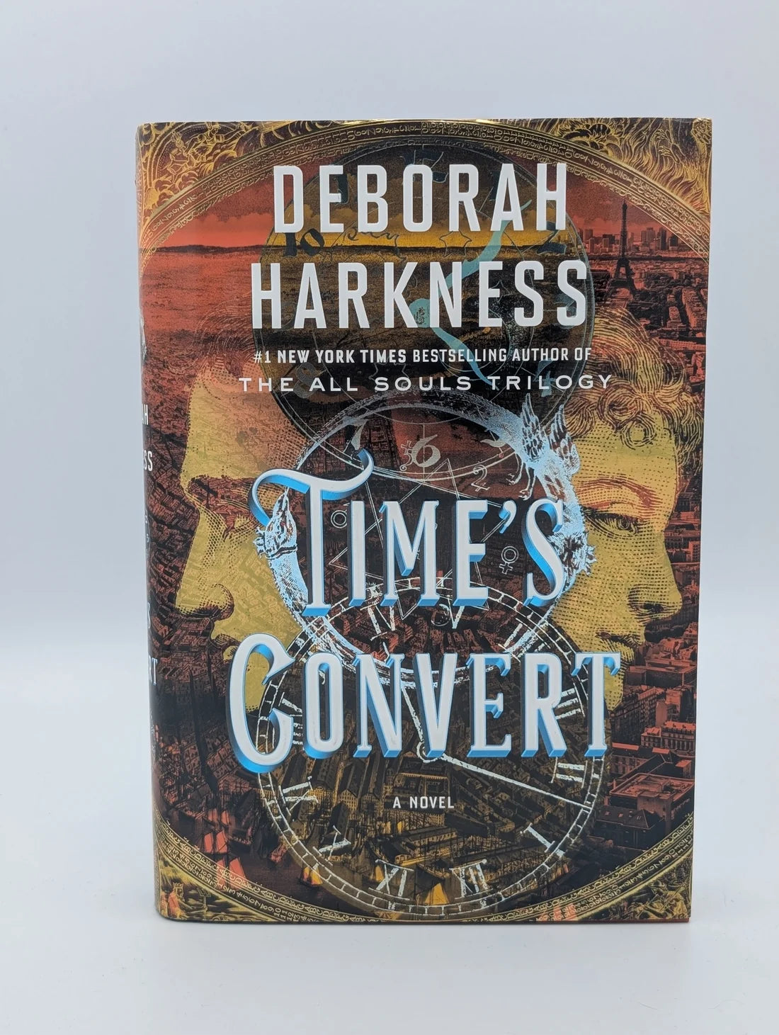 Time's Convert: A Novel (All Souls Series)