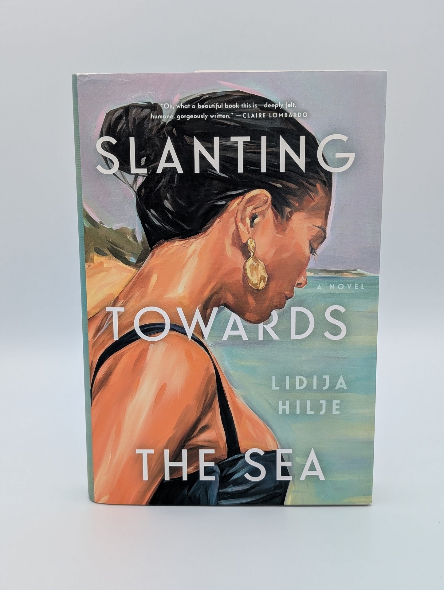 Slanting Towards the Sea: A Novel