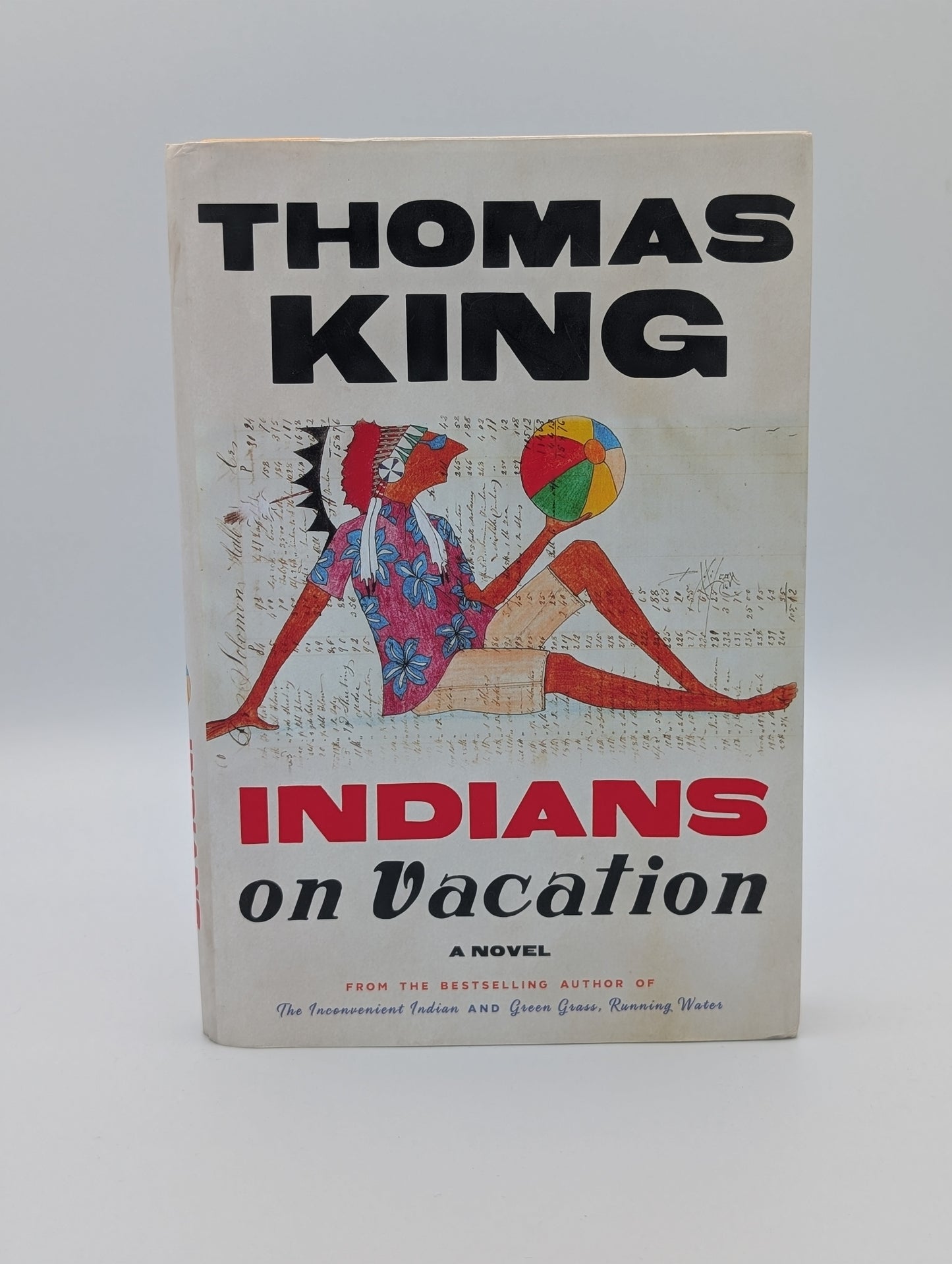 Les Indiens en vacances : un roman (bon)