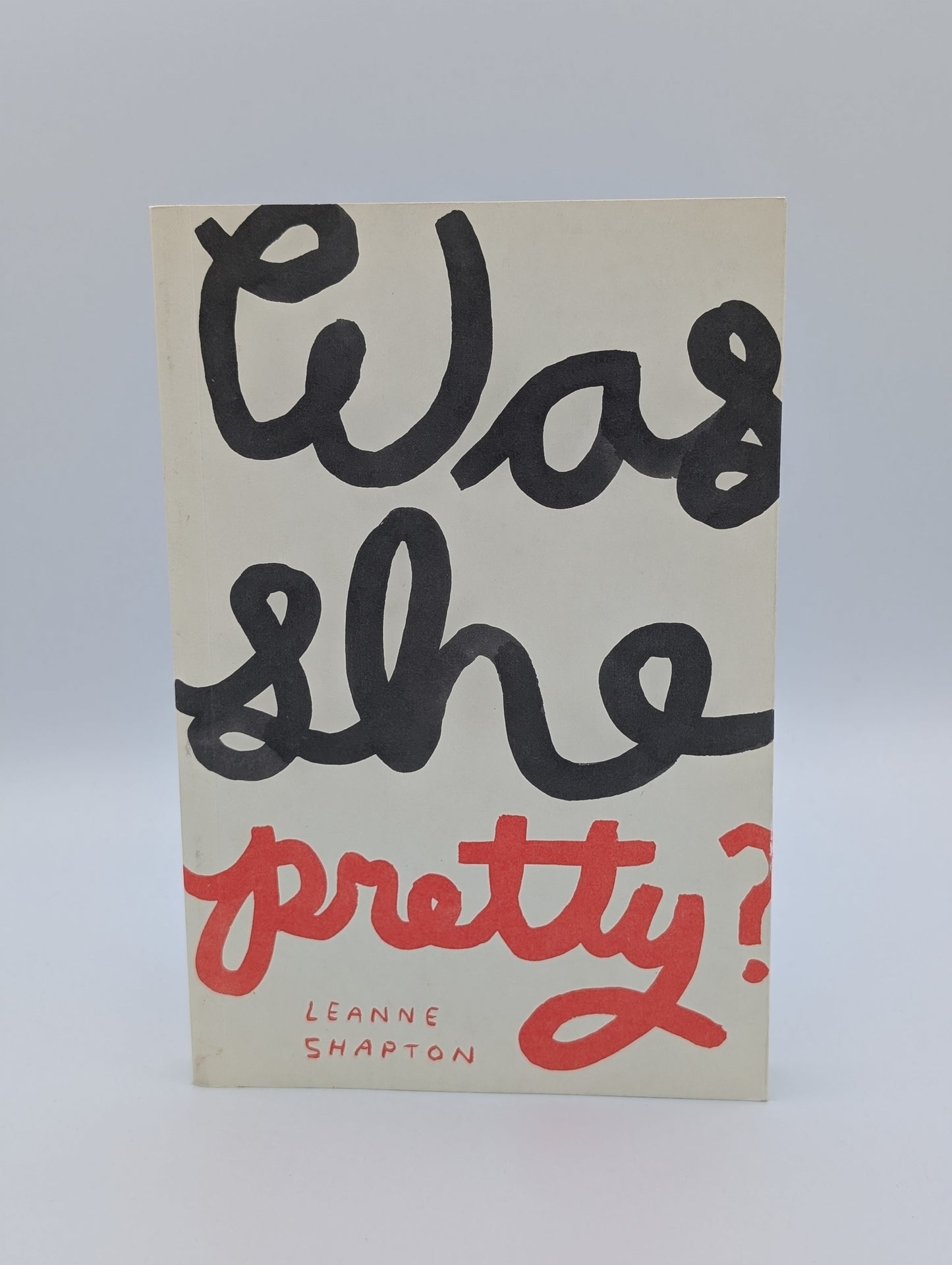 Was She Pretty?