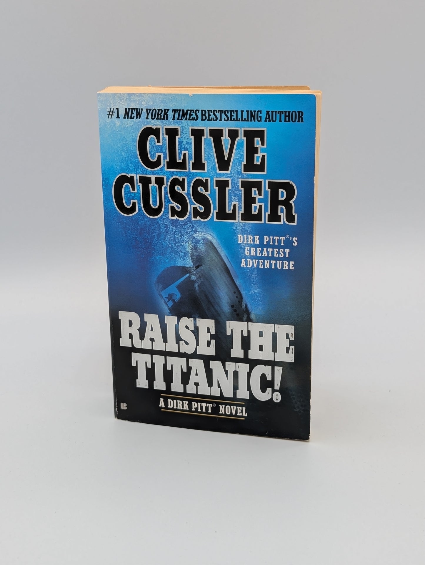 Raise the Titanic! (Dirk Pitt Adventure)