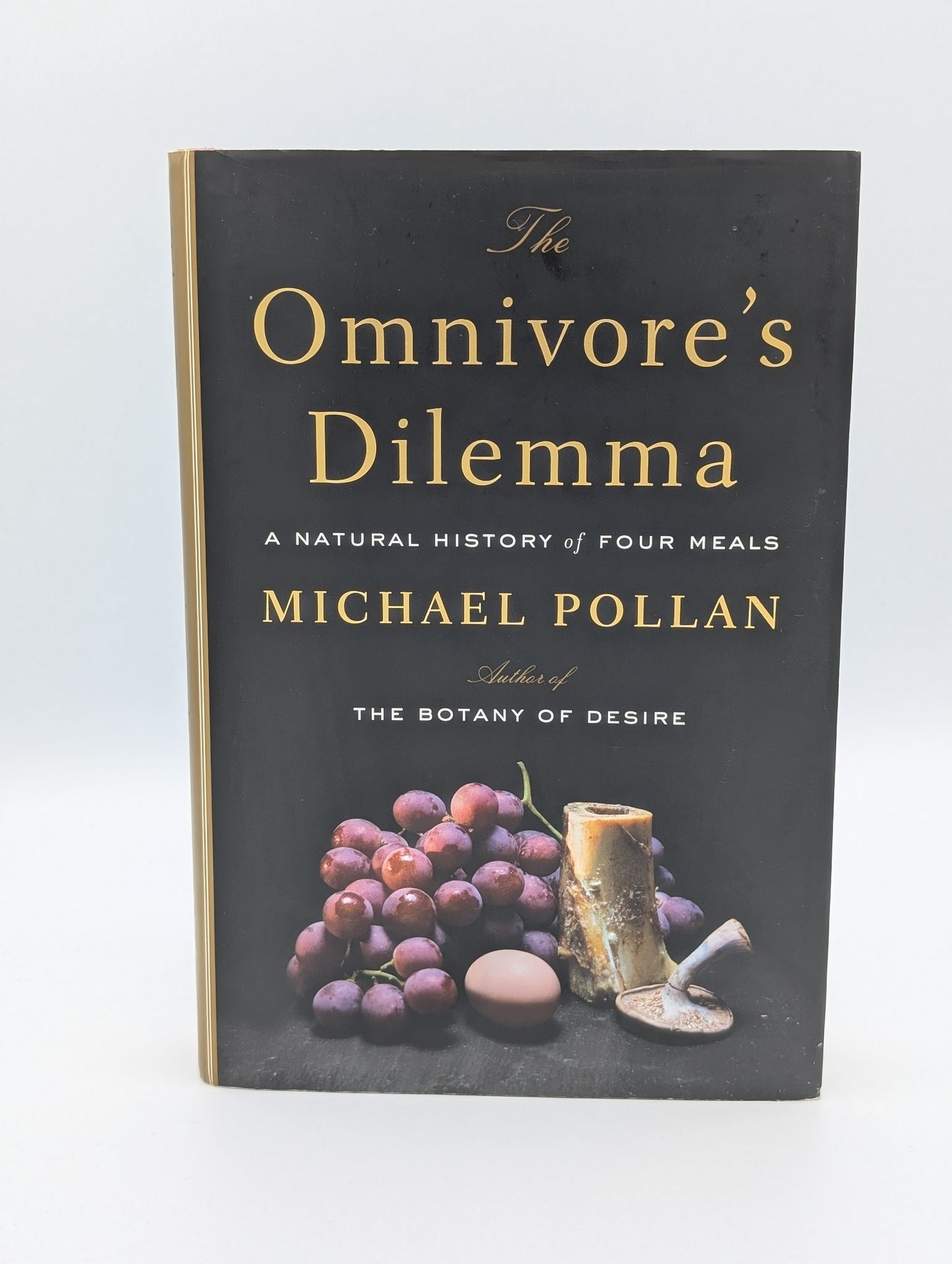 Le dilemme de l'omnivore : une histoire naturelle de quatre repas