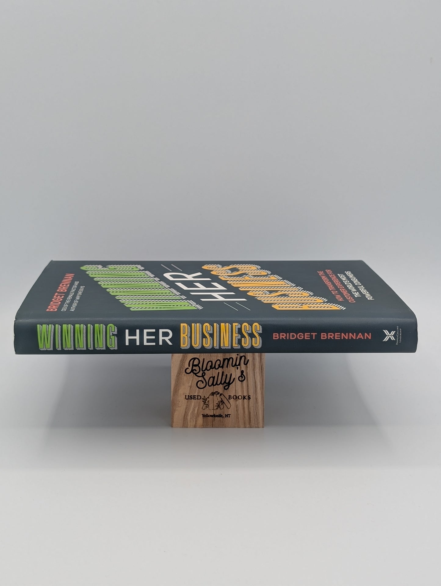 Winning Her Business: How to Transform the Customer Experience for the World's Most Powerful Consumers
