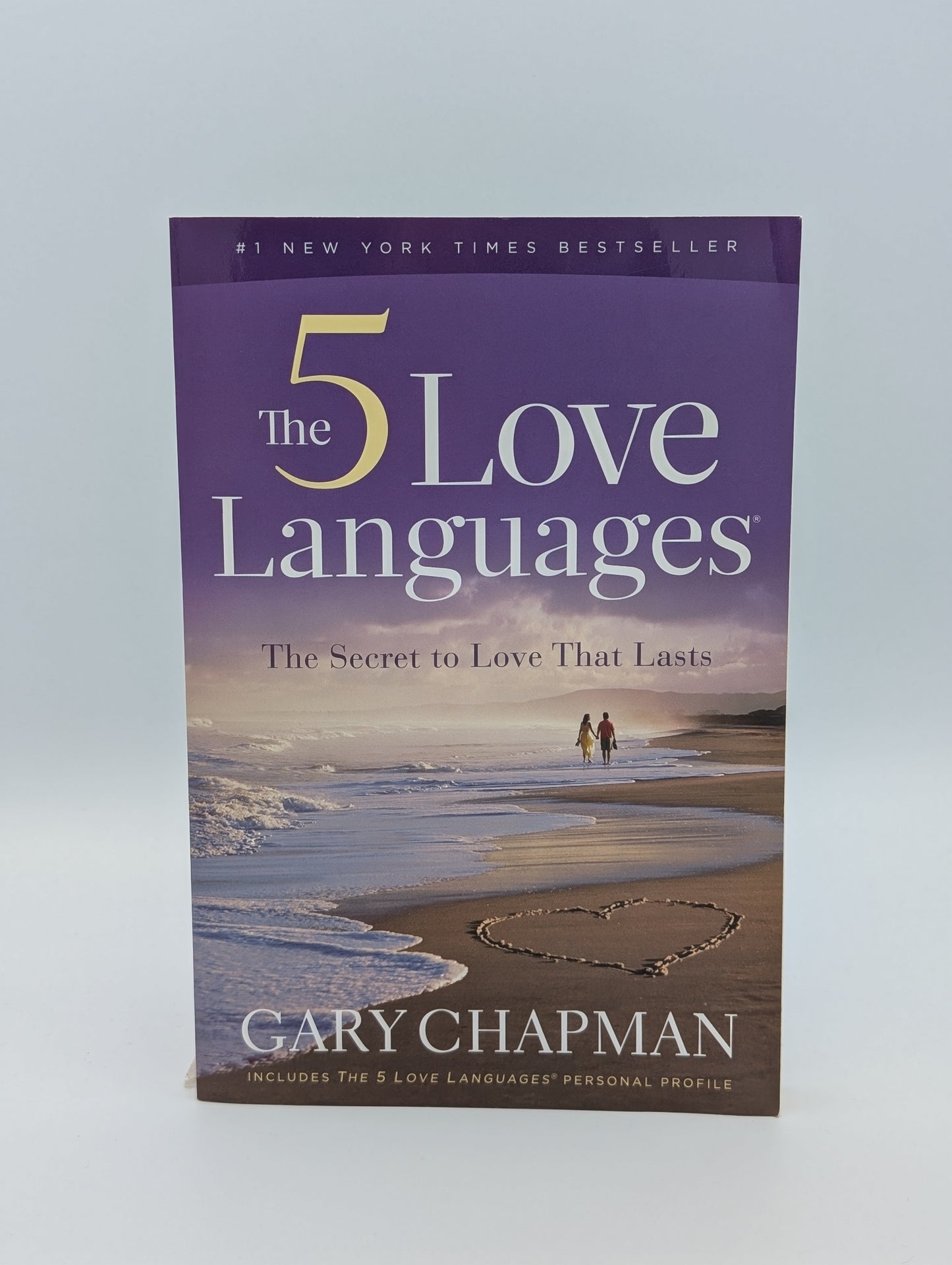 The 5 Love Languages: The Secret to Love That Lasts