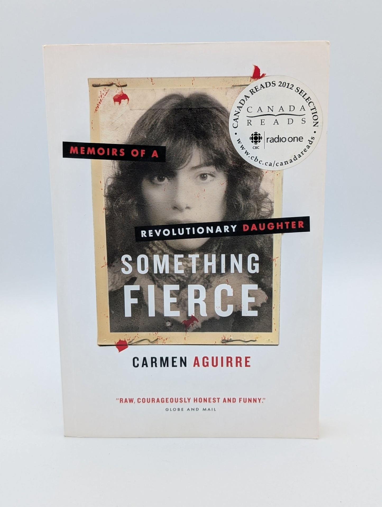 Quelque chose de féroce : Mémoires d'une fille révolutionnaire