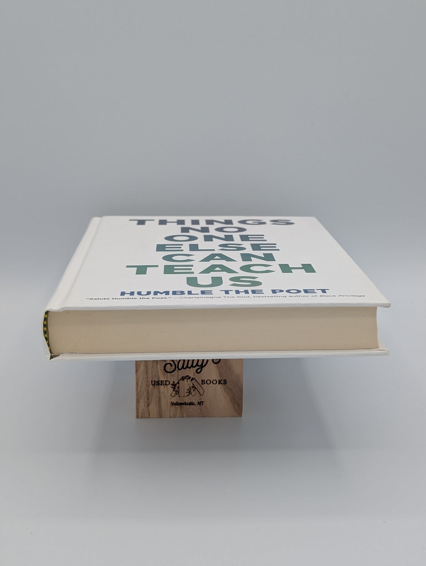 Things No One Else Can Teach Us