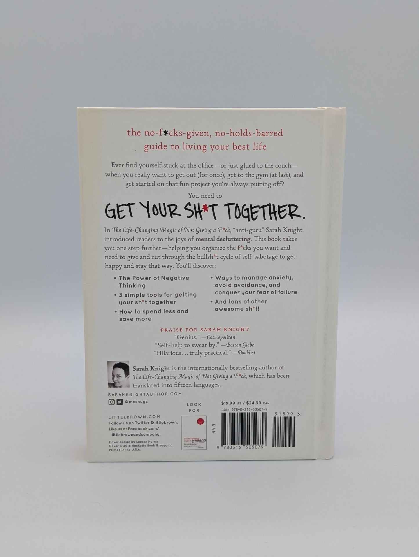 Get Your Sh*t Together: How to Stop Worrying About What You Should Do So You Can Finish What You Need to Do and Start Doing What You Want to Do (A No F*cks Given Guide)