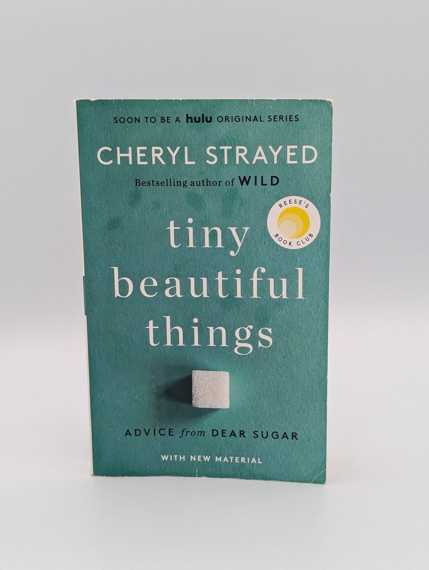 Tiny Beautiful Things (10th Anniversary Edition): Reese's Book Club: Advice from Dear Sugar