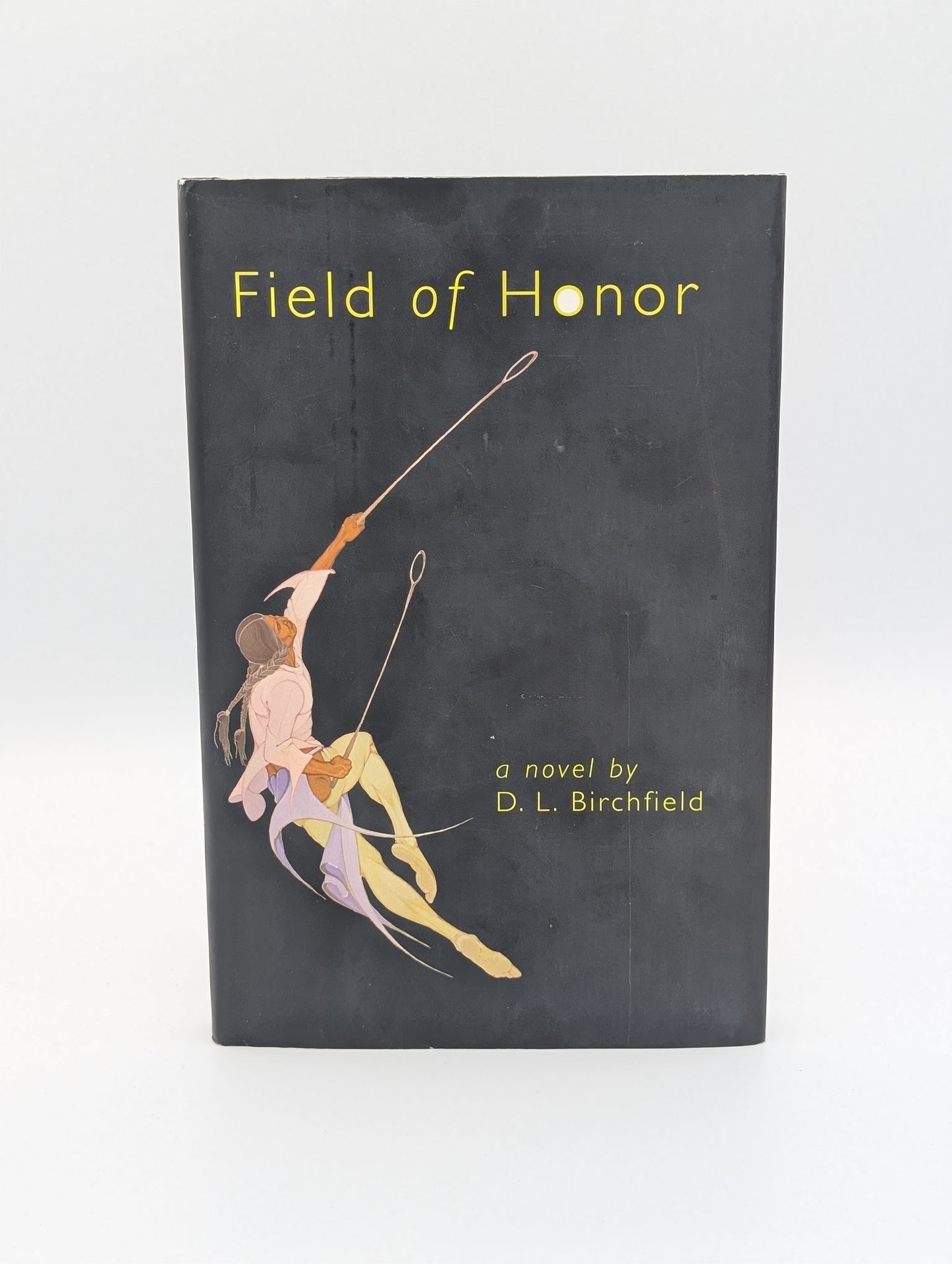 Field of Honour: A Novel (Signed Copy)