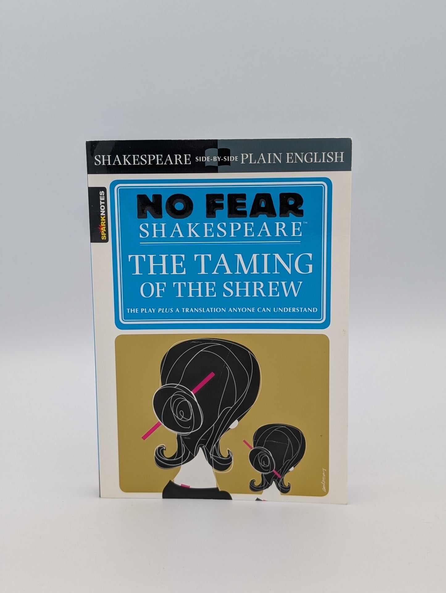 La Mégère apprivoisée : Shakespeare sans peur, version simplifiée côte à côte (Sparknotes Shakespeare sans peur)