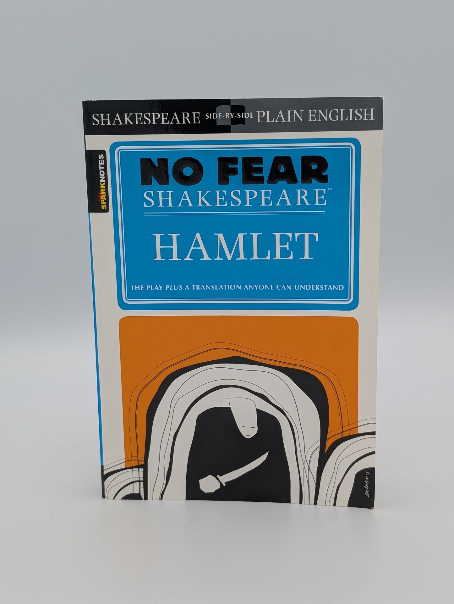 Hamlet: No Fear Shakespeare Side-by-Side Plain English