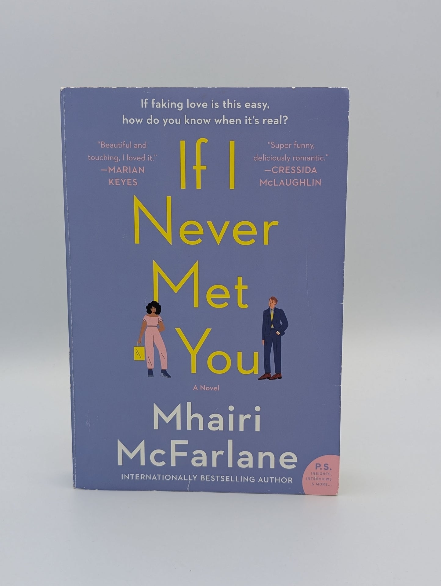 If I Never Met You: A Novel