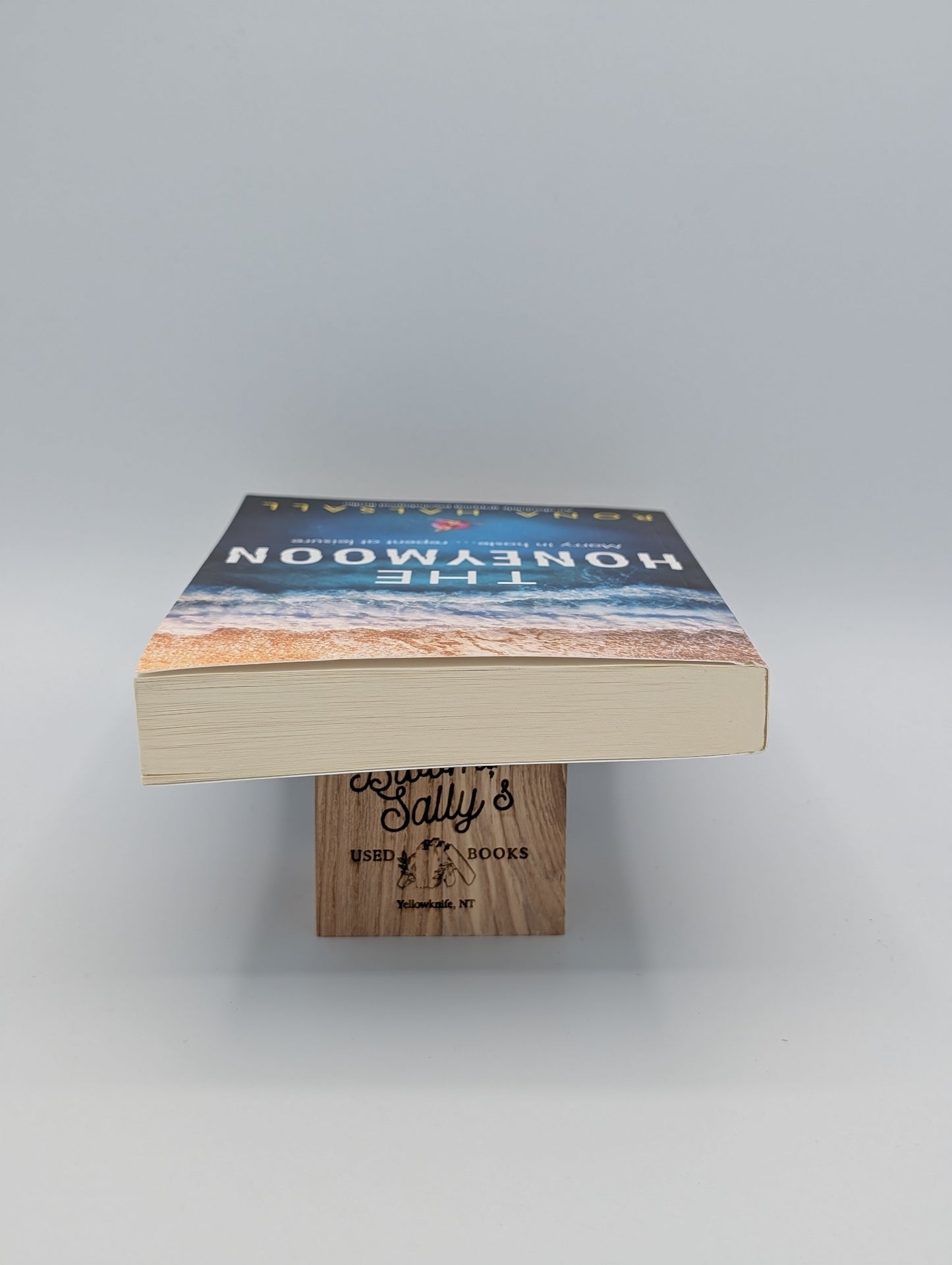 The Honeymoon: An absolutely gripping psychological thriller (Totally gripping thrillers by Rona Halsall)