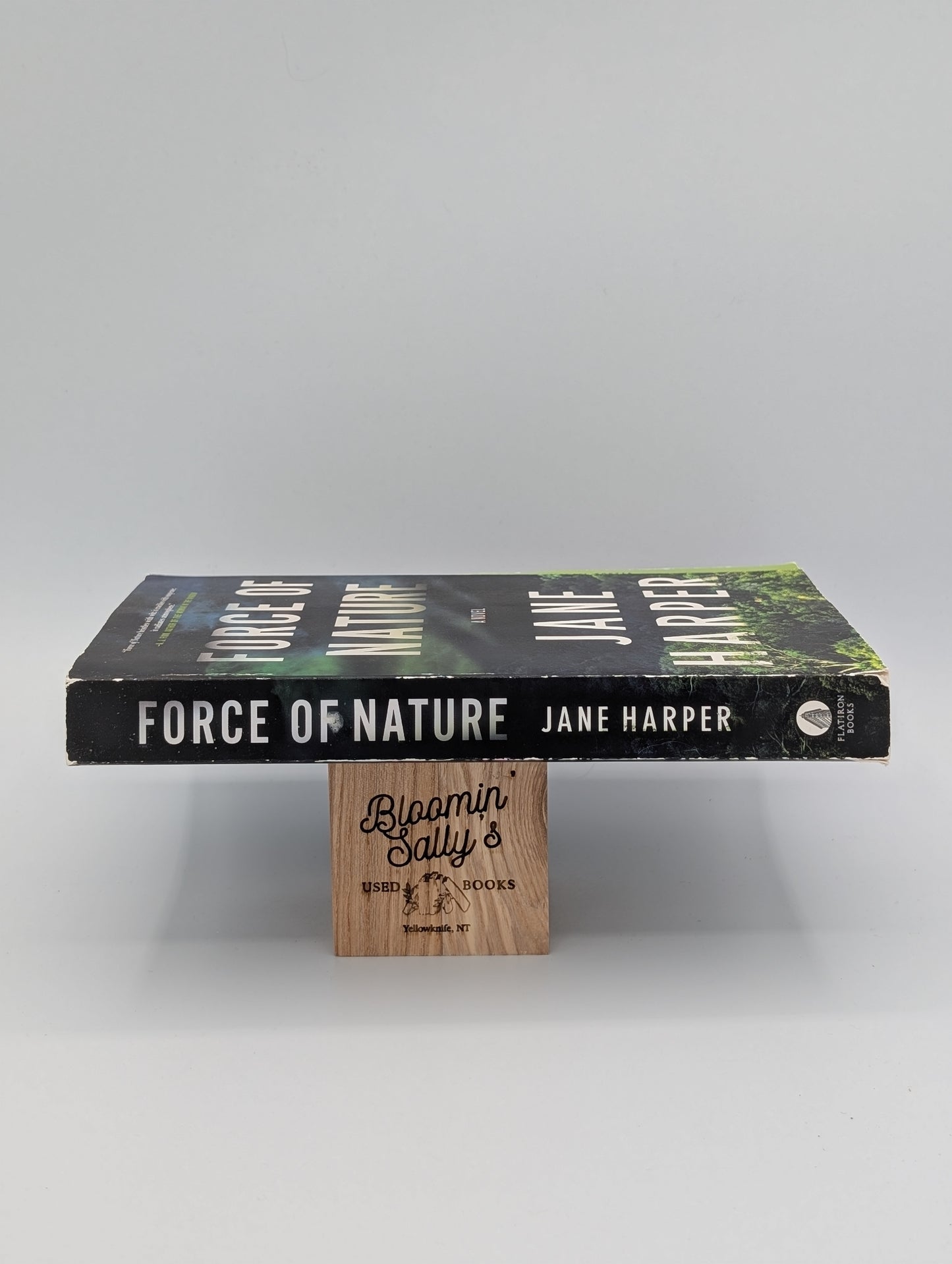 Force of Nature: A Novel