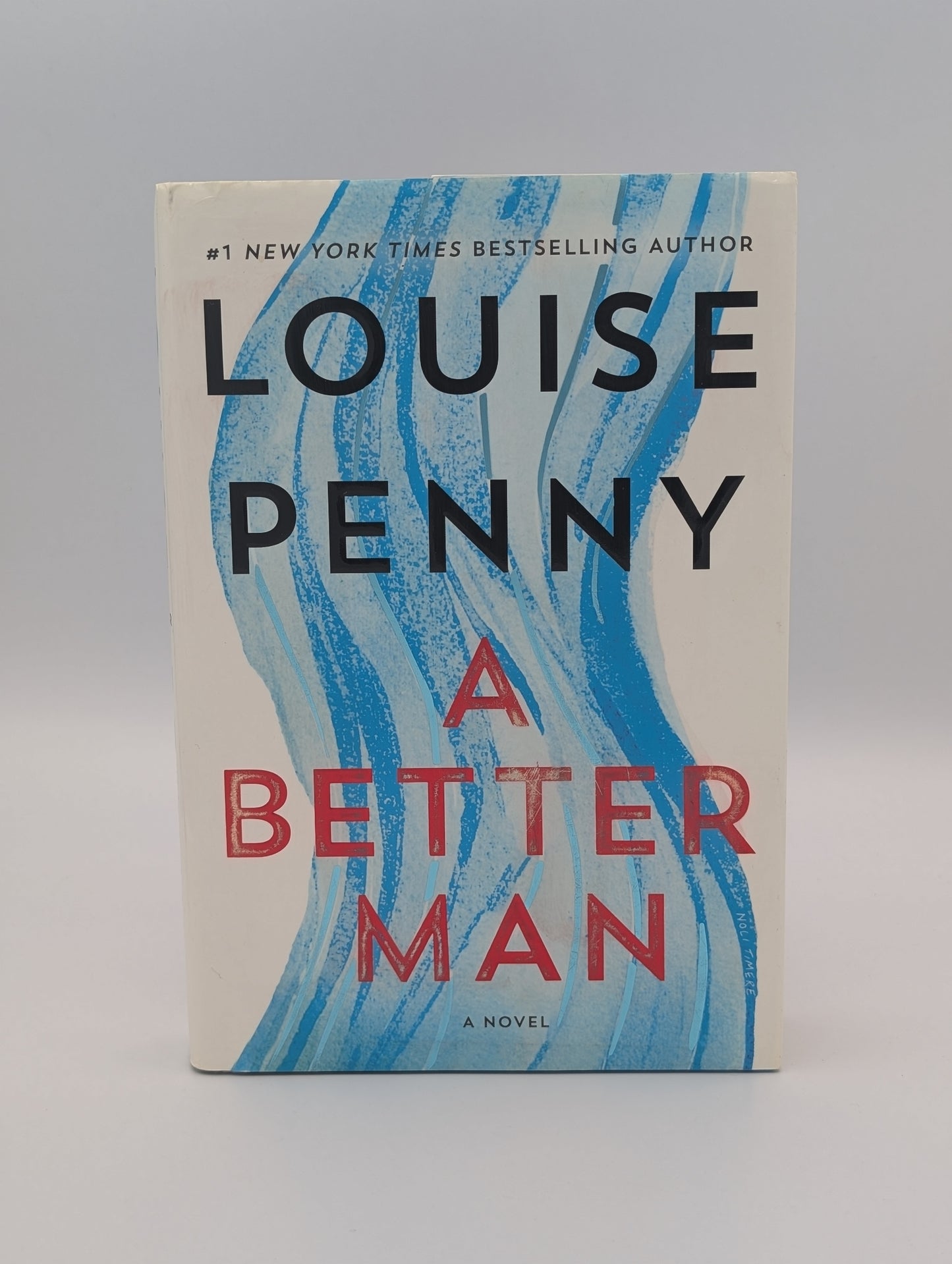 A Better Man: A Chief Inspector Gamache Novel (Chief Inspector Gamache Novel, 15)