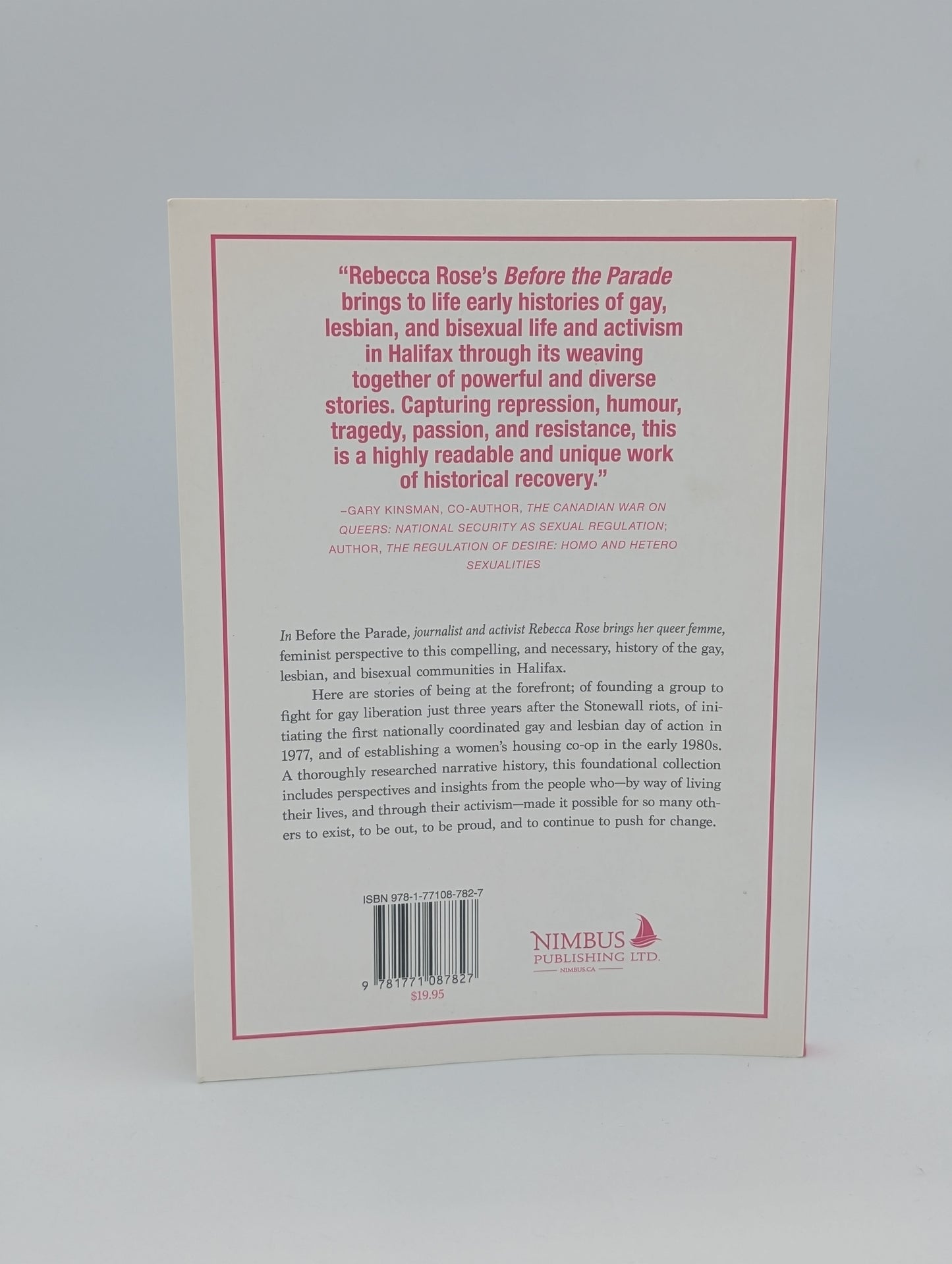 Before the Parade: A History of Halifax's Gay, Lesbian, and Bisexual Communities, 1972-1984