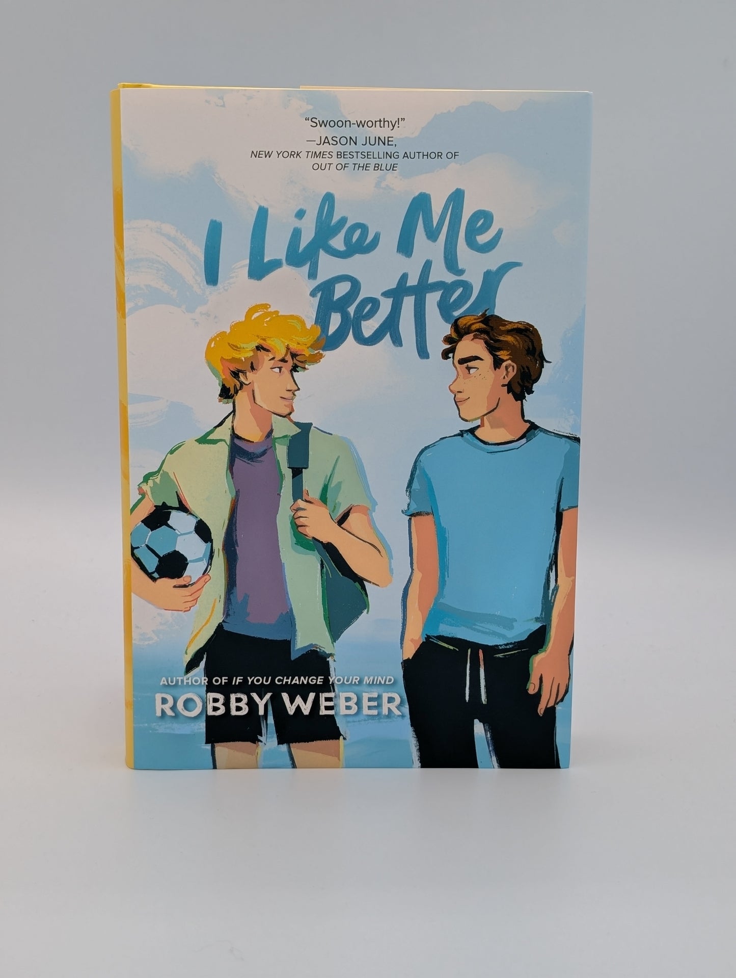 I Like Me Better: A Charming YA LGBTQ+ Soccer Romance Set During a Coastal Summer
