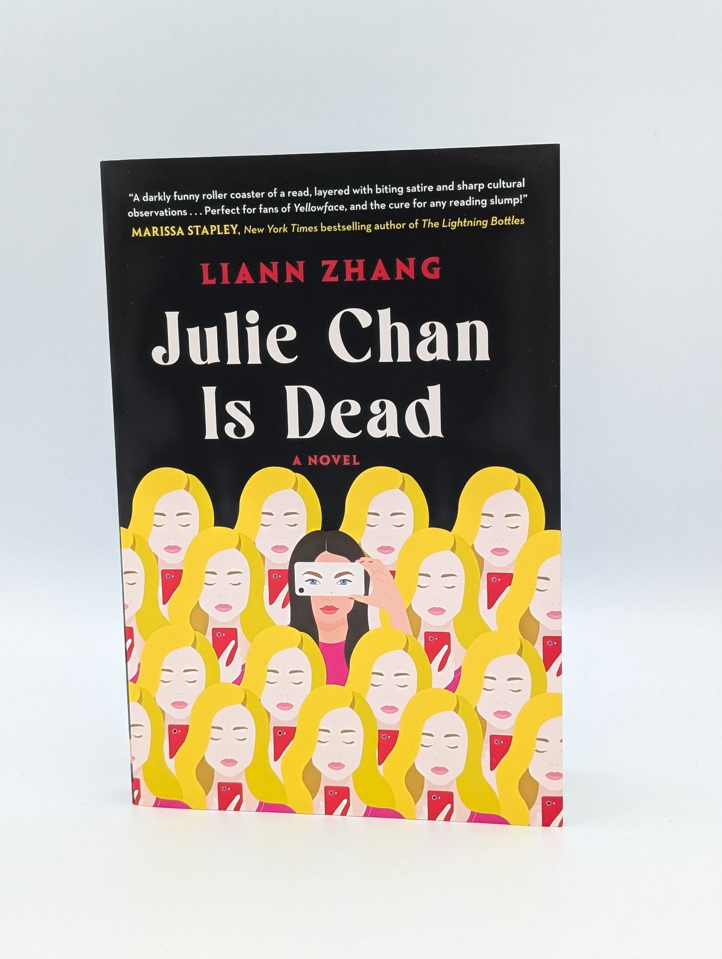 Julie Chan Is Dead: A Novel