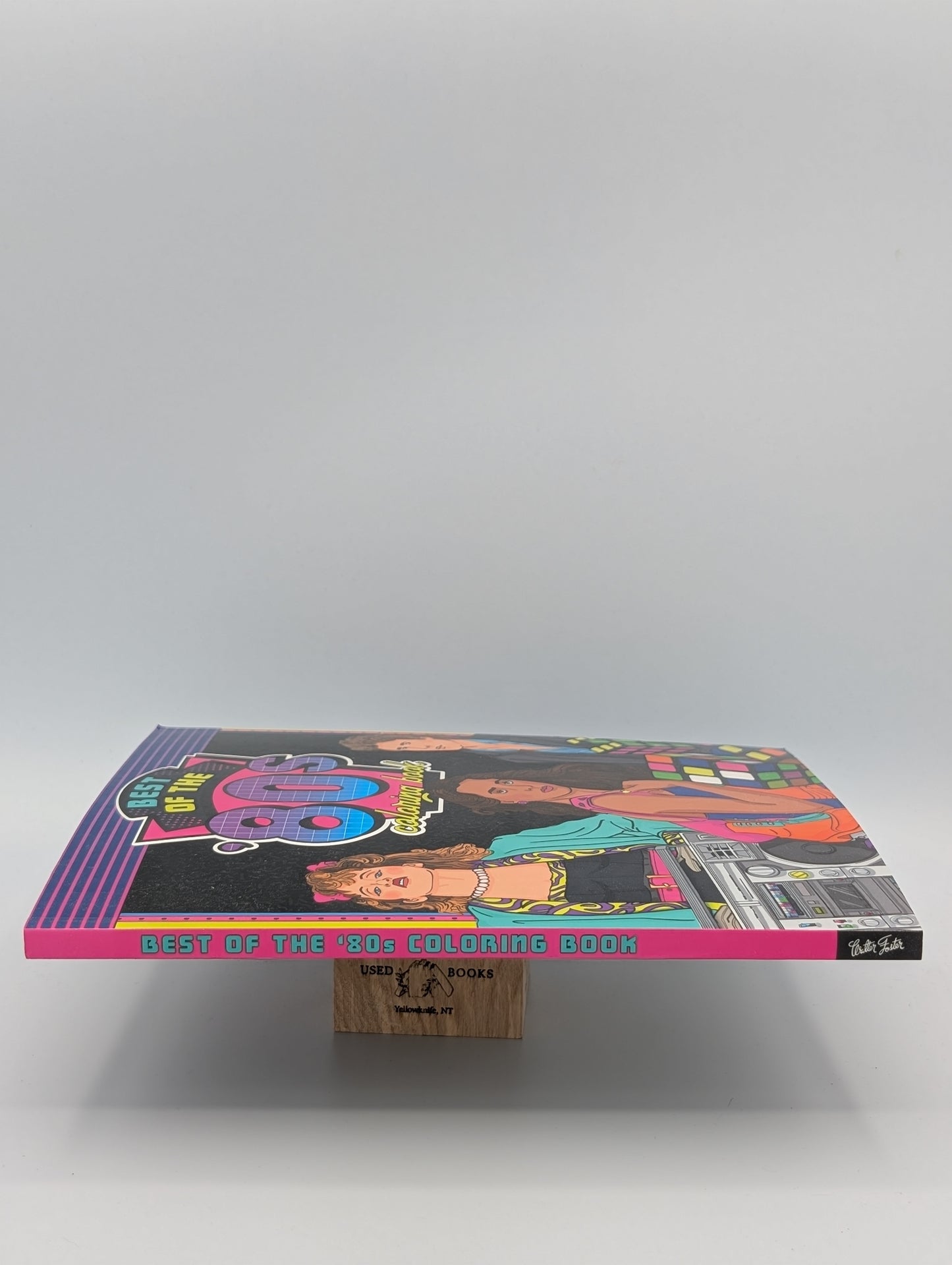 The Best of the '80s Coloring Book: Color your way through 1980s art & pop culture (Color Through the Decades, 1)