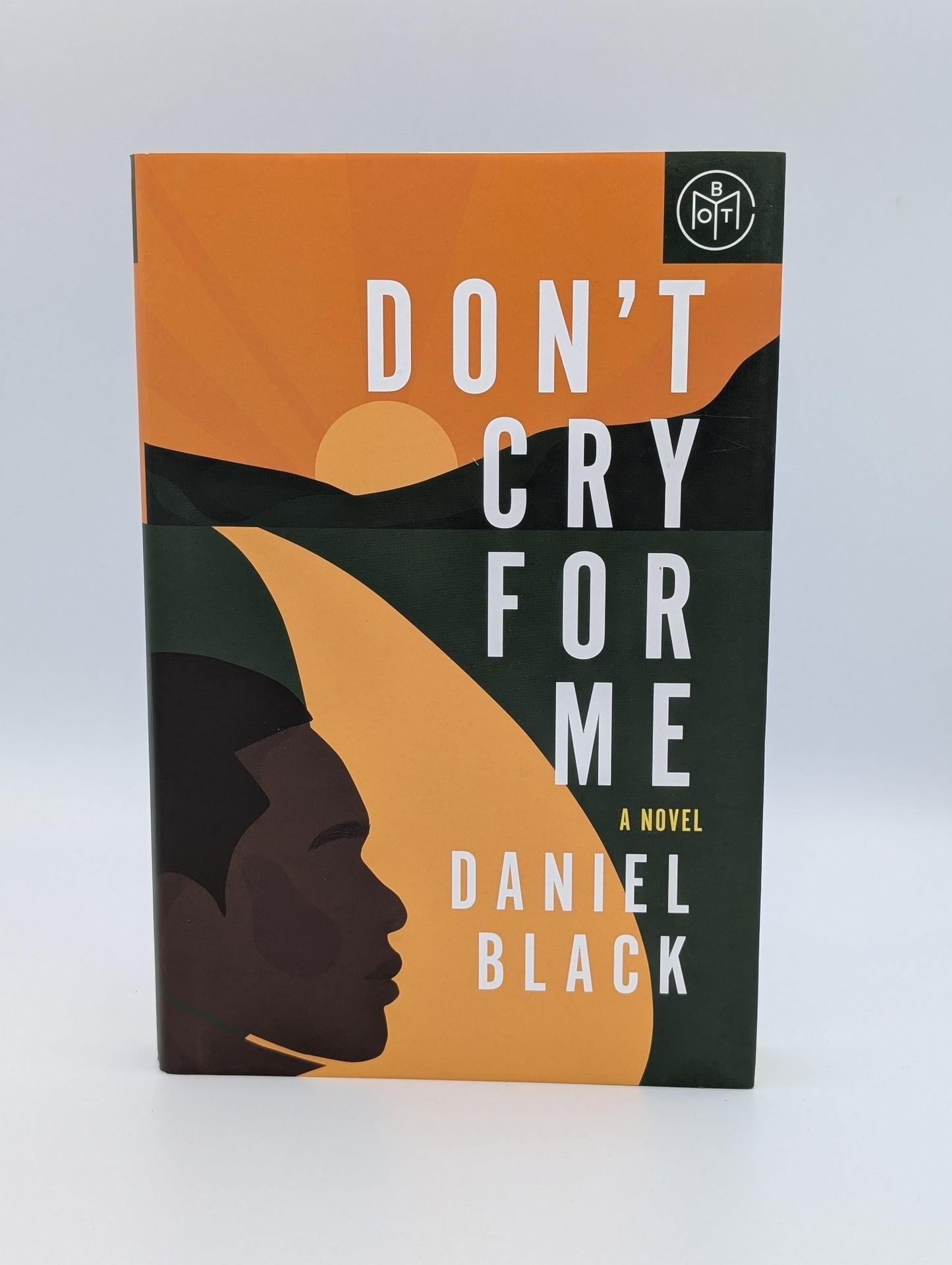 Don't Cry for Me: A Novel (BOTM)