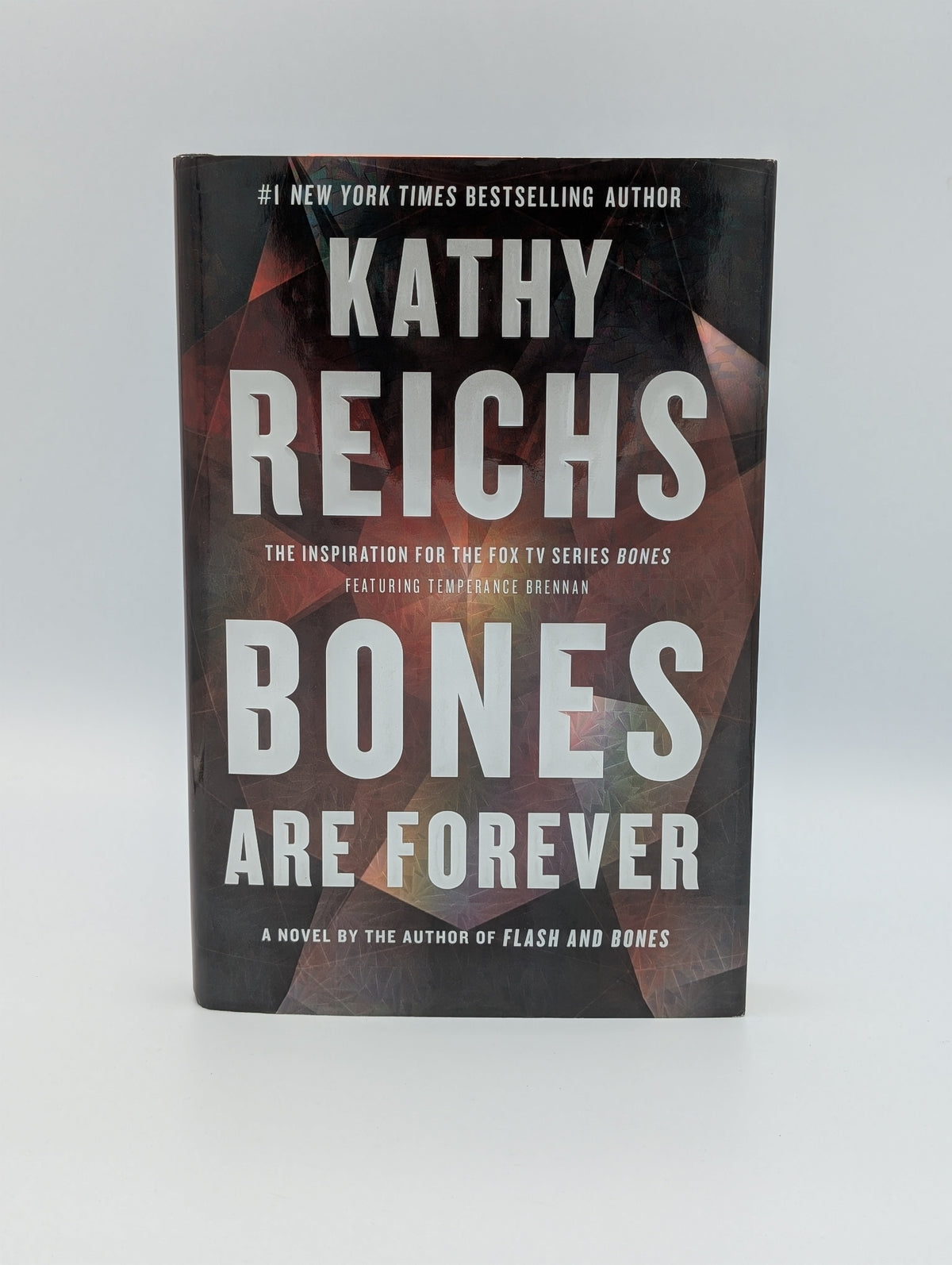 Bones Are Forever: A Novel (15) (A Temperance Brennan Novel)