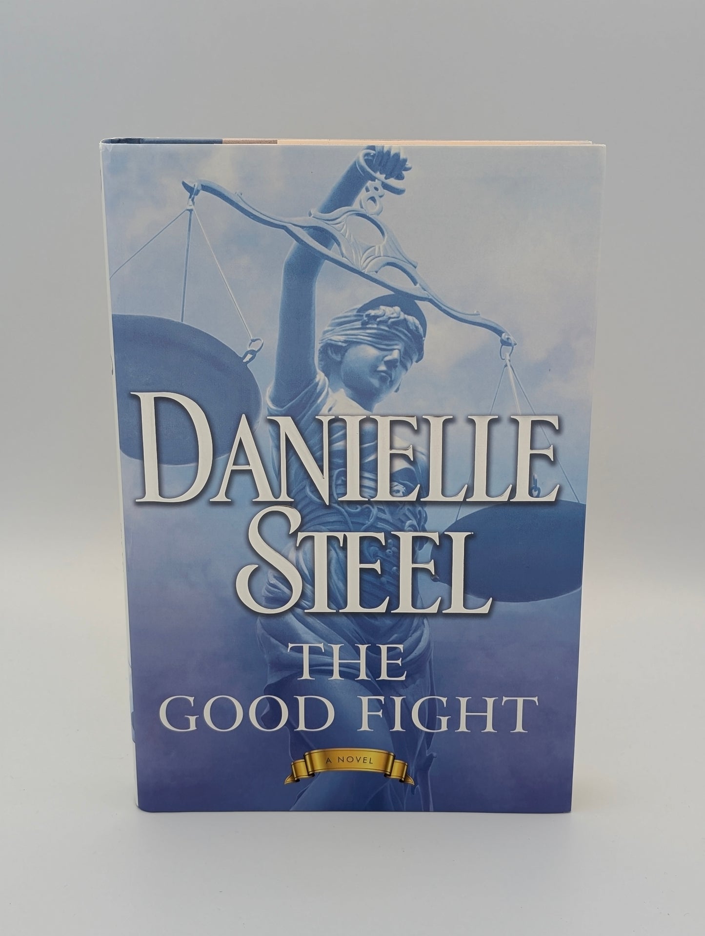 The Good Fight: A Novel