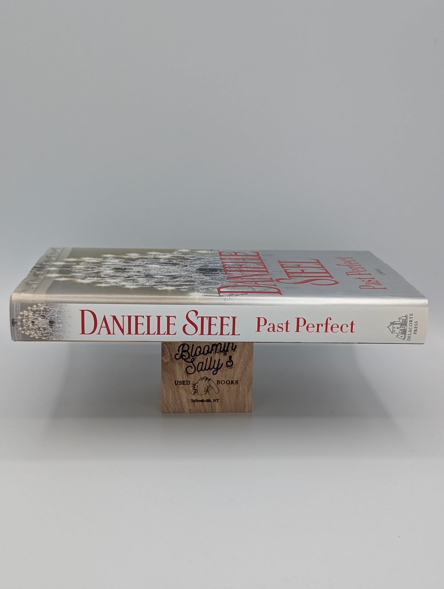 Past Perfect: A Novel