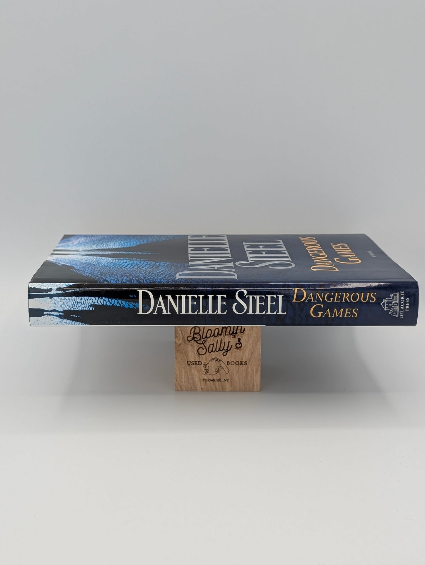 Dangerous Games: A Novel