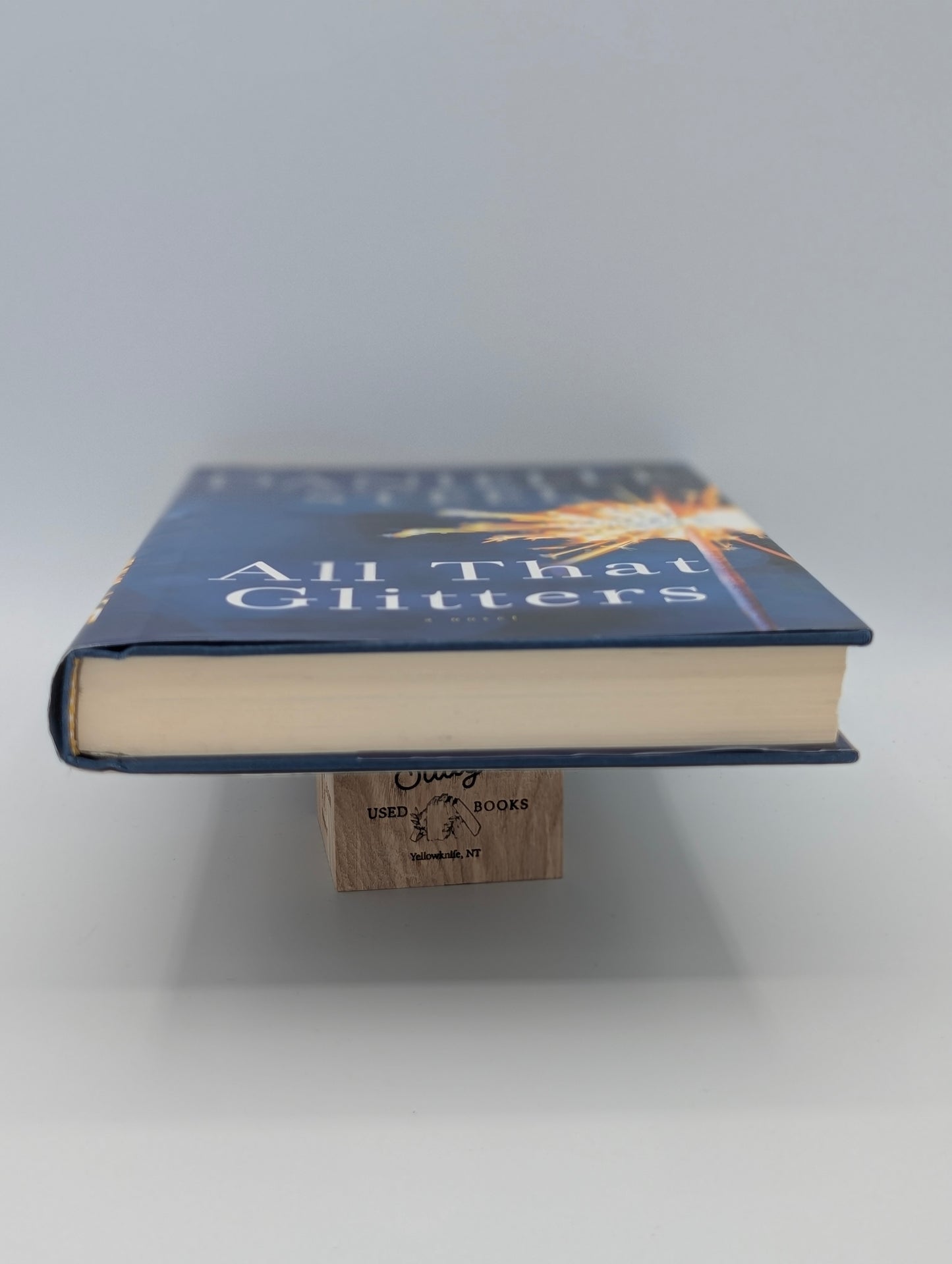 All That Glitters: A Novel