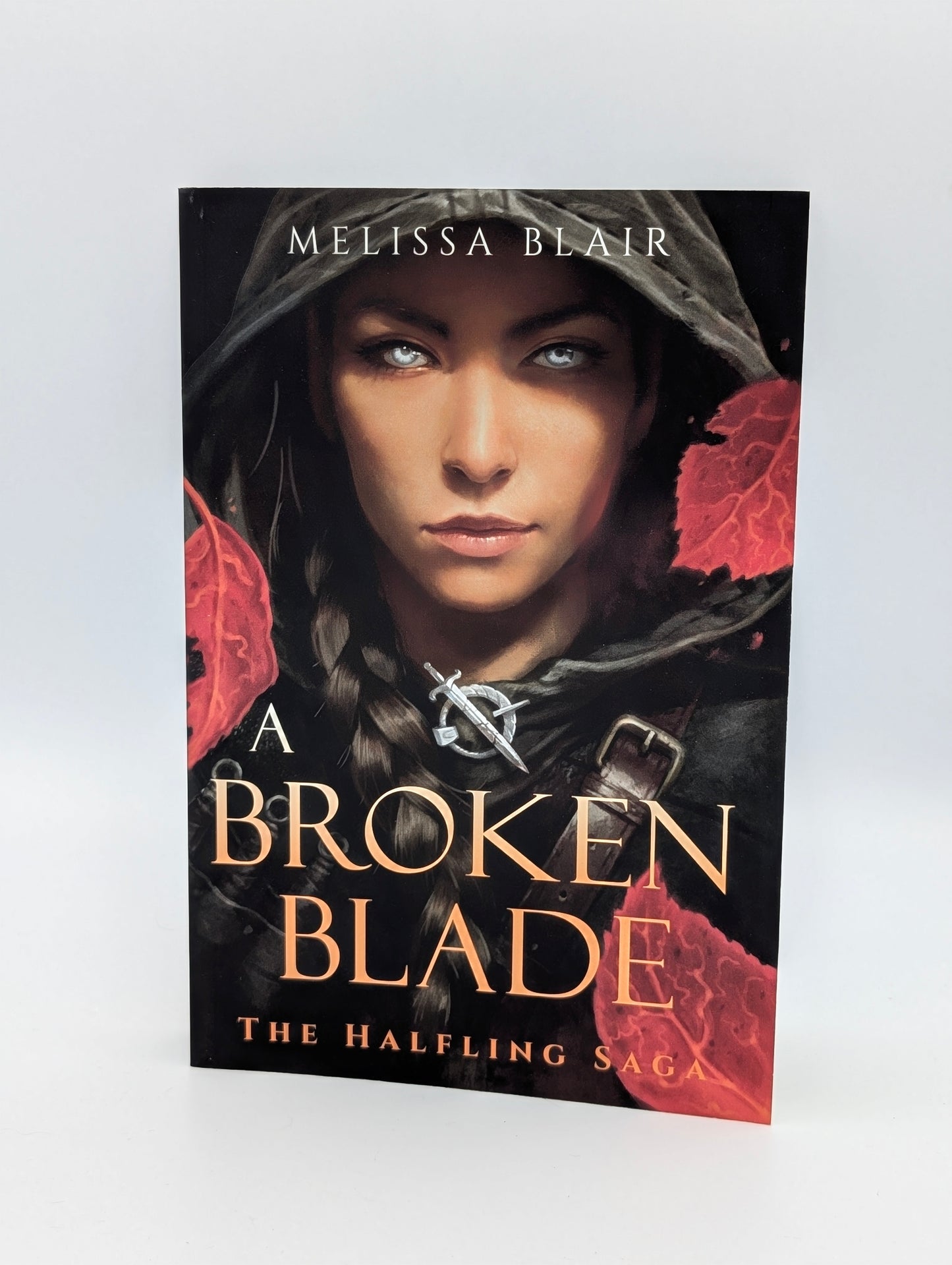 A Broken Blade (The Halfling Saga)